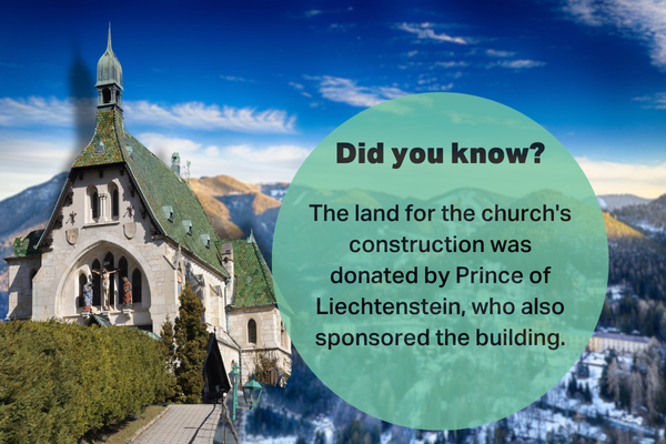 The land for the church's construction was donated by Prince Liechtenstein, who also sponsored the building.