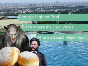 A playful and creative image featuring Vienna's famous Krapfenwaldbad pool, with Krampus holding Krapfen, Johann Strauss in a tuxedo, and a panoramic view of Vienna in the background. Captions include "Vienna's Highest Pool," "Place Where the Devil Walks," and "Where Strauss Plays Music."