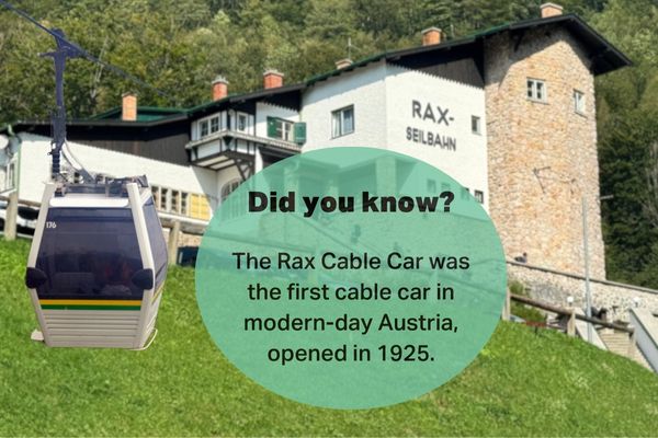 Rax Cable Car, the first cable car in Austria, opened in 1925 near Vienna